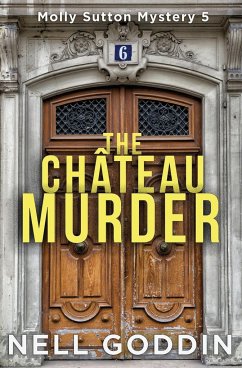 The Château Murder - Goddin, Nell