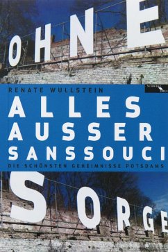 Cover Alles ausser Sanssouci (eBook, ePUB)