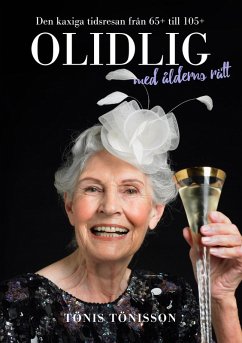 Olidlig med ålderns rätt (eBook, ePUB)