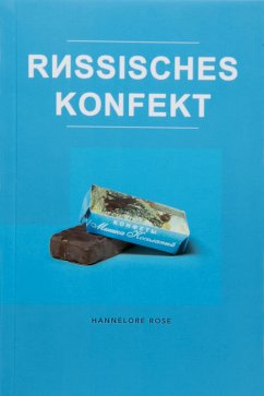 Russisches Konfekt (eBook, ePUB) - Rose, Hannelore