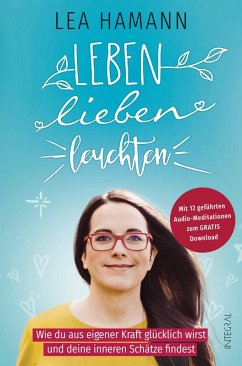 Leben, lieben, leuchten (eBook, ePUB) - Hamann, Lea