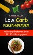 Low Carb: Kohlenhydratarm:... - Bild 1