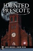 Haunted Prescott (eBook, ePUB)