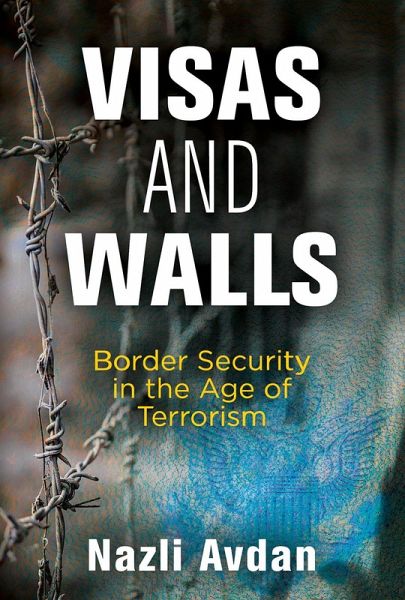 Visas and Walls (eBook, ePUB)