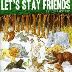 Lets Stay Friends - Les Savy Fav