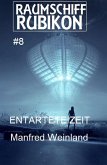 Raumschiff Rubikon 8 Entartete Zeit (eBook, ePUB)