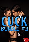 Cuck Bundle #3 (Cuck Bundles) (eBook, ePUB)