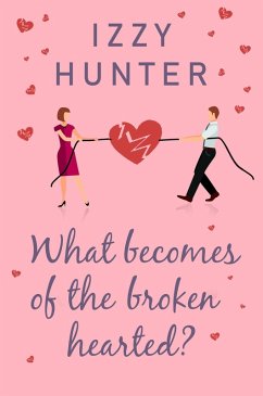 What Becomes of the Broken Hearted? (eBook, ePUB) - Hunter, Izzy