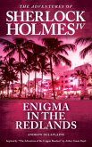 Enigma in the Redlands - Inspired by &quote;The Adventure of the Copper Beeches&quote; by Arthur Conan Doyle (The Adventures of Sherlock Holmes IV) (eBook, ePUB)