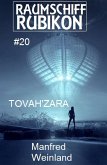 Raumschiff Rubikon 20 Tovah'Zara (eBook, ePUB)