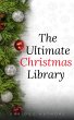 The Ultimate Christmas Library: 100+... - Bild 1
