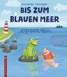Bis zum blauen Meer und zurück - Bild 1