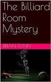 The Billiard Room Mystery (eBook, PDF)