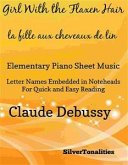 The Girl With the Flaxen Hair La fille aux cheveux de lin Elementary Piano Sheet Music (fixed-layout eBook, ePUB) The Girl With the Flaxen Hair La fille aux cheveux de lin Elementary Piano Sheet Music (fixed-layout eBook, ePUB)