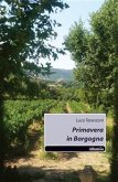 Primavera in Borgogna (eBook, ePUB)