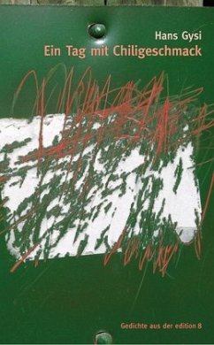 Ein Tag mit Chiligeschmack - Gysi, Hans