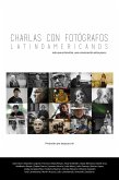 Charlas con Fotógrafos Latinoamericanos (eBook, ePUB)