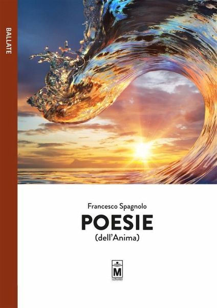 Poesie (dell'anima) (eBook, ePUB) Poesie (dell'anima) (eBook, ePUB)