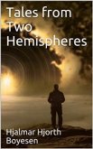 Tales from Two Hemispheres (eBook, PDF)