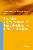Innovative Approaches in Agent-Based Modelling and Business Intelligence (eBook, PDF)