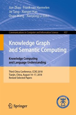 Knowledge Graph and Semantic Computing. Knowledge Computing and Language Understanding (eBook, PDF)