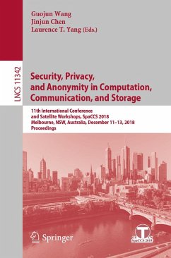 Security, Privacy, and Anonymity in Computation, Communication, and Storage (eBook, PDF)