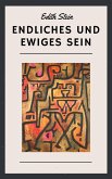 Edith Stein: Endliches und ewiges Sein (eBook, ePUB) Edith Stein: Endliches und ewiges Sein (eBook, ePUB)