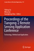 Proceedings of the Tiangong-2 Remote Sensing Application Conference (eBook, PDF)
