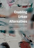 Enabling Urban Alternatives (eBook, PDF)