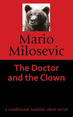 The Doctor and the Clown - Milosevic, Mario