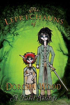 The Leprechauns of Dorcha Wood - Sutcliffe, A. Isobel