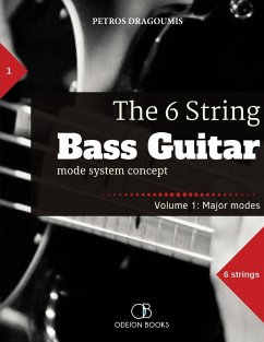 The 6 String Bass Guitar - Dragoumis, Petros