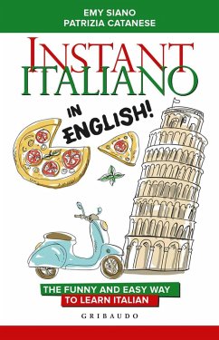 Cover Instant Italiano in English! The funny and easy way to learn Italian