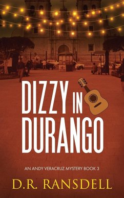 Dizzy in Durango - Ransdell, D. R.