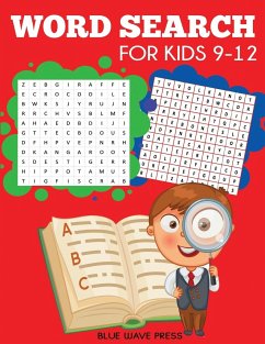 Word Search for Kids 9-12 - Blue Wave Press