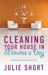 Cleaning Your House in Minutes a Day - Bild 1