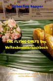 THE FLYING CHEFS Das Weltenbummlerkochbuch (eBook, ePUB)