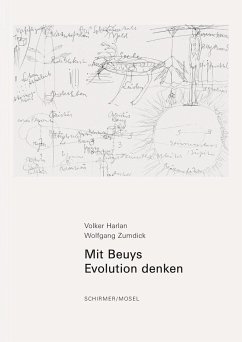 Mit Beuys Evolution denken - Harlan, Volker;Zumdick, Wolfgang