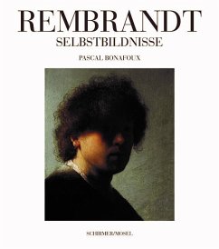 Rembrandt Selbstbildnisse - Bonafoux, Pascal