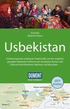 DuMont Reise-Handbuch Reiseführer Usbekistan - Ducke, Isa;Thoma, Natascha