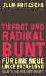 Tiefrot und radikal bunt - Bild 1