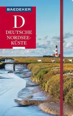 UNGELESEN Baedeker Reiseführer Deutsche Nordseeküste von Hedwig Nosbers 2017 