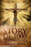 1000 Testimonies: From Atheism to Christianity (Story of 1000 Testimonies, #1) (eBook, ePUB)