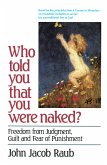 Who Told You That You Were Naked? (eBook, ePUB)