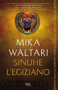 Sinuhe l'egiziano - Waltari, Mika