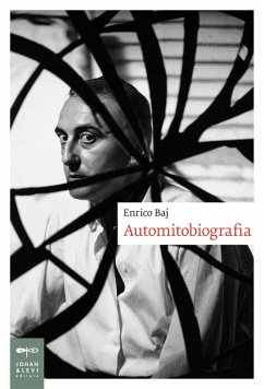 Automitobiografia - Baj, Enrico Automitobiografia - Baj, Enrico
