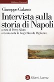 Intervista sulla storia di Napoli Intervista sulla storia di Napoli