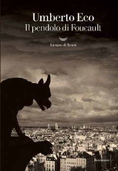 Il pendolo di Foucault - Eco, Umberto