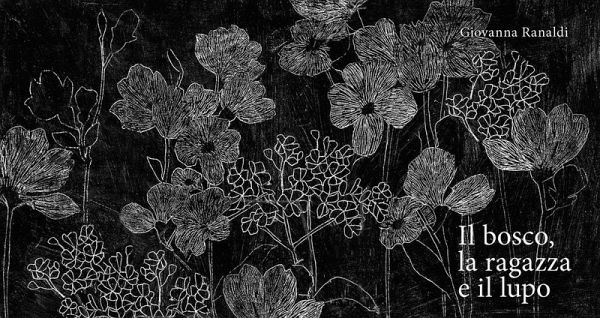 Il bosco, la ragazza e il lupo Il bosco, la ragazza e il lupo