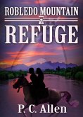 Refuge (Robledo Mountain, #2) (eBook, ePUB) Refuge (Robledo Mountain, #2) (eBook, ePUB)